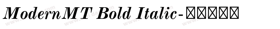 ModernMT Bold Italic字体转换
